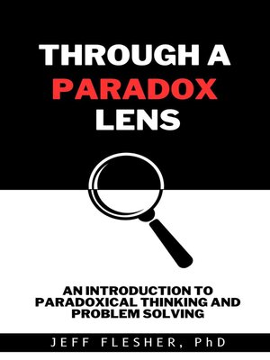 cover image of Through a Paradox Lens